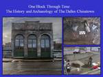 One Block Through Time: The History and Archaeology of the Dalles Chinatown by Jacqueline Chung and Eric Gleason