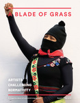 A Blade of Grass Magazine Issue 3: Artists Challenging Normativity