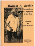 William A. Rockie: Seventy Years a Geographer in the West