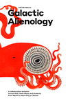 Introduction to Galactic Alienology: A collaboration between Carson Ellis, Hank Meloy and students from Martin Luther King Jr. School