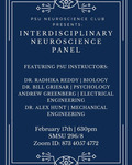 Interdisciplinary Neuroscience Panel: Featuring PSU Instructors by Radhika Reddy, Bill Griesar, Andrew Greenberg, and Alexander J. Hunt