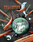 Mostly Harmless Statistics by Rachel Webb