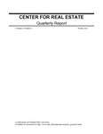 Center for Real Estate Quarterly, Volume 6, Number 1