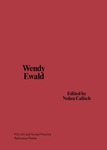 Wendy Ewald edited by Nolan Calisch by Wendy Ewald and Nolan Calisch
