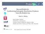 Beyond Biobricks: Synthesizing Synergistic Biochemical Systems from the Bottom-up