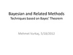 Bayesian and Related Methods: Techniques Based on Bayes' Theorem by Mehmet Vurkaç