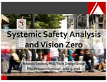 Pursuing Vision Zero in Seattle – Results of a Systemic Safety Analysis by Rebecca Sanders