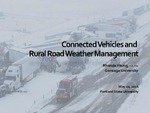 Connected Vehicles and Rural Road Weather Management