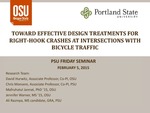 Towards Effective Design Treatment for Right Turns at Intersections with Bicycle Traffic by David Hurwitz and Christopher Monsere