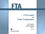 Federal Transit Administration's Impact on Public Transportation in the United States by Amy Changchien