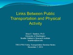 Links Between Public Transportation and Physical Activity