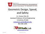 Geometric Design, Speed, and Safety