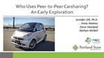 Who Uses Peer-to-Peer Carsharing? Early Exploration