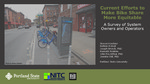 Current Efforts to Make Bike Share More Equitable: A Survey of System Owners and Operators by Steven Howland