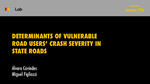 Exploring the Determinants of Vulnerable Road Users’ Crash Severity in State Roads