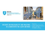 Insights on Walkability and Walking in Lisbon with the IAAPE Method