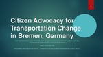 Citizen Advocacy for Safe Streets in Bremen, Germany