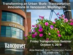 Transforming an Urban 'Burb: Transportation Innovations in Vancouver, Washington