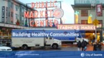 Building Healthy Communities Through Seattle's Growth Policy