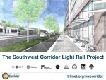 The Southwest Corridor Light Rail Project