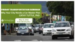 Why Your City Needs a Car Master Plan by Cathy Tuttle