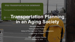 Transportation Planning in an Aging Society