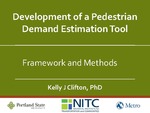 Webinar: Development of a Pedestrian Demand Estimation Tool by Kelly Clifton