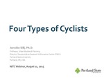 Webinar, Part II: Four Types of Cyclists: A National Look by Jennifer Dill