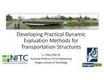 Webinar: Developing Practical Dynamic Evaluation Methods for Transportation Structures