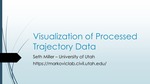 Webinar: Visual Exploration of Trajectory Data by Nikola Markovic, Mark Franz, and Seth Miller
