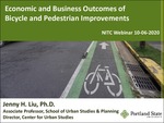 Webinar: Economic and Business Outcomes of Bicycle and Pedestrian Improvements by Jenny H. Liu