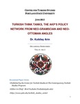 Turkish Think Tanks, The AKP’S Policy Network From Neo-Gramscian and Neo-Ottoman Angles by Kubilay Arin